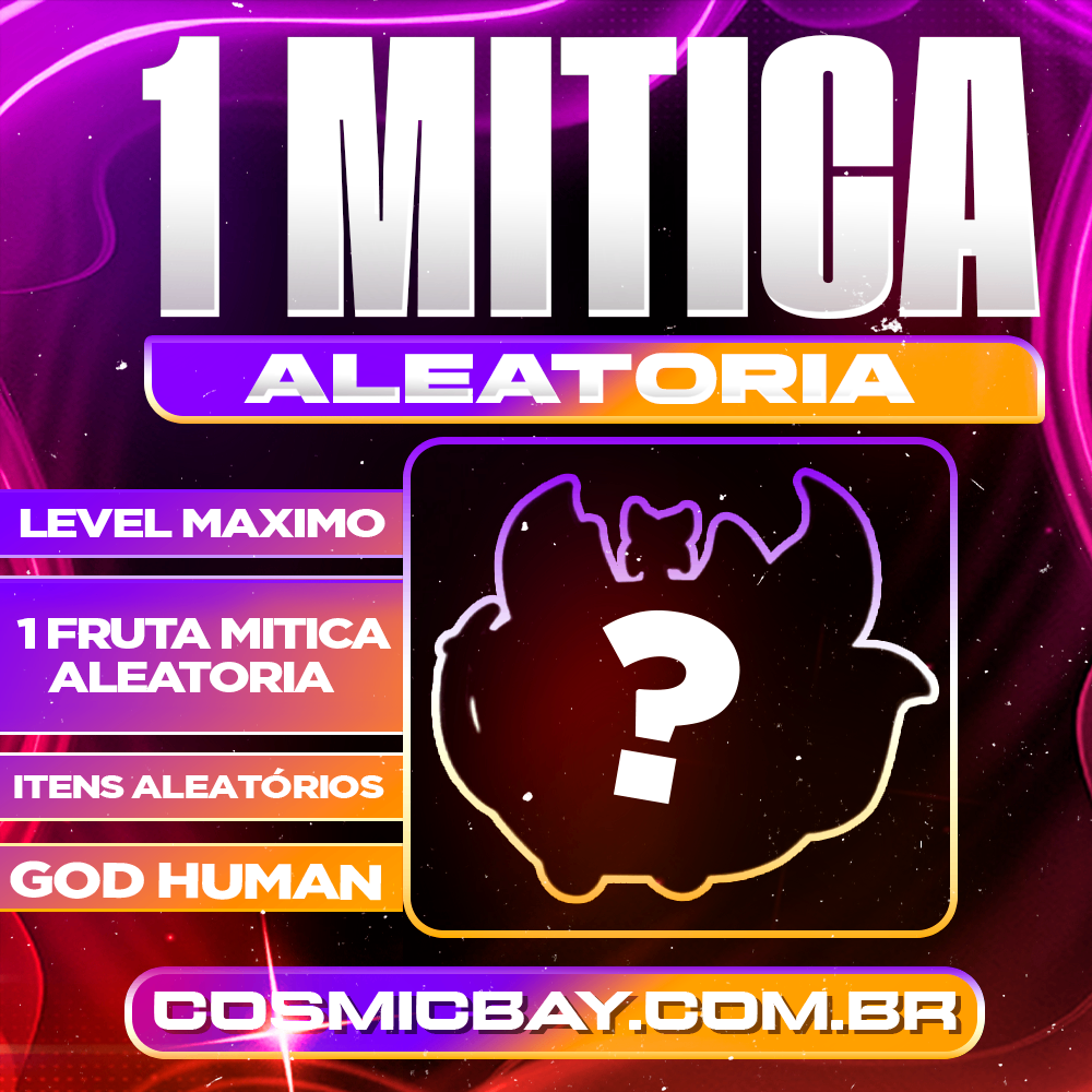 ❔LVMAX + 1 A 4 FRUTAS MÍTICAS ALEATÓRIAS